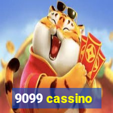 9099 cassino